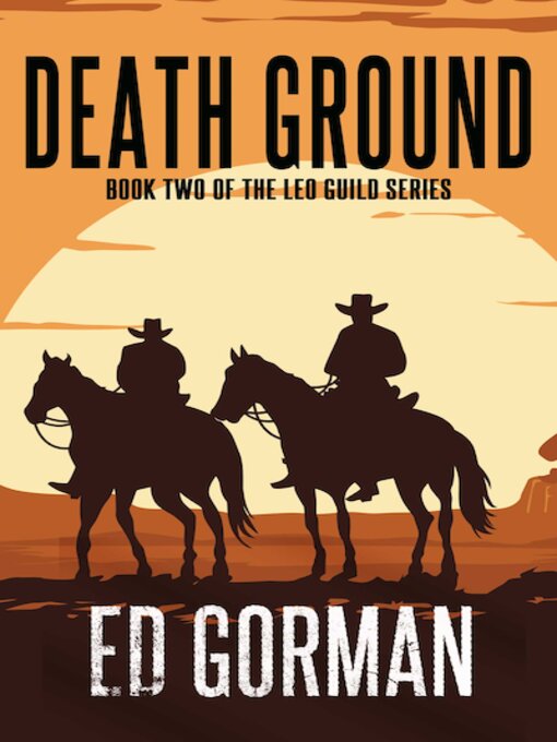 Title details for Death Ground by Ed Gorman - Available
